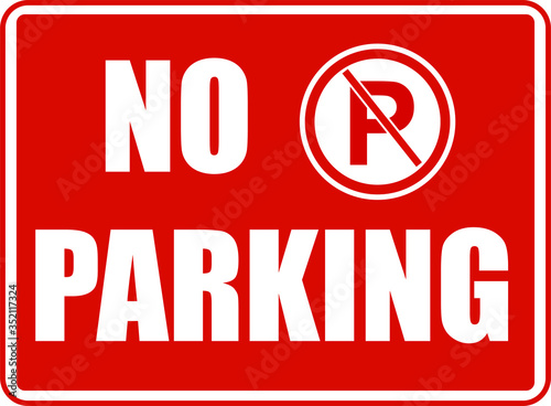 NO parking car park sign