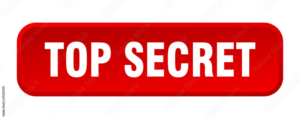 top secret button. top secret square 3d push button