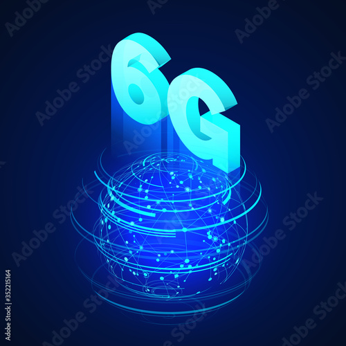 High speed 6G global mobile networks. Business isometric illustration global network hologram and text 6g. Wireless web banner. Modern data transfer technology. Vector illustration