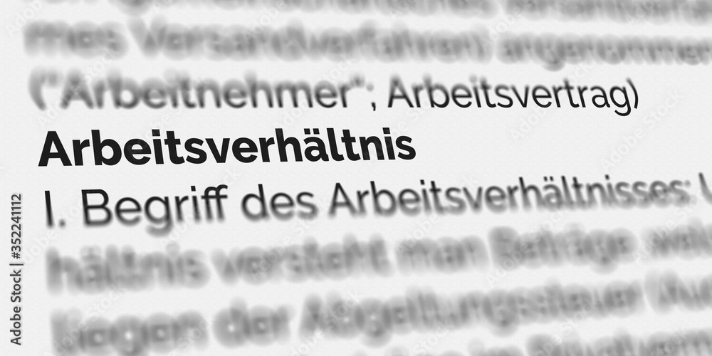 Fototapeta premium Arbeitsverhältnis Definition