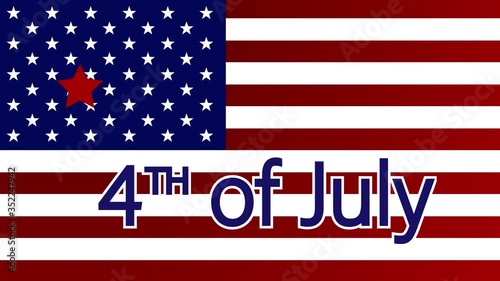 Animation of Independence Day on background with an U.S. flag drawingUnited States of America presidential election democracy holiday concept digital composition