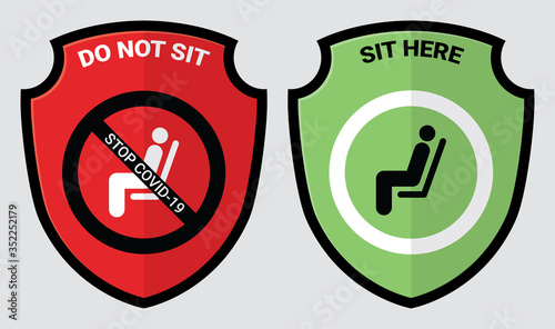 Please do not sit and sit here sign to prevent from Coronavirus or Covid-19 pandemic. Keep distance 6 feet or 2 meters physical distancing for chair, seat, shuttle bus, subway, railway, tram, train.