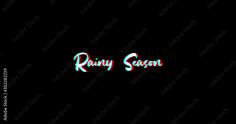 Rainy Season Typography Text Glitch Effect Animation on Black Background
-4K Resolution Rainy Season Typography Text Glitch Effect Animation on Black Background
-4K Resolution