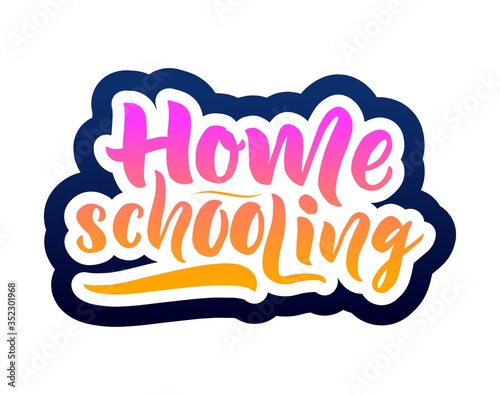 Home schooling hand brush lettering. Colorful text. As logo of virtual school for children.