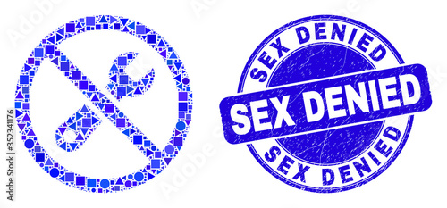 Geometric forbidden repair mosaic pictogram and Sex Denied stamp. Blue vector round textured seal stamp with Sex Denied caption. Abstract composition of forbidden repair constructed of round, tringle,