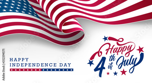 America Independence Day, Happy 4th of July typographic design banner with waving USA National Flag on top. Vector Illustration.