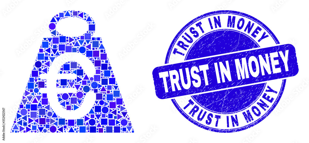 Obraz premium Geometric euro mass mosaic pictogram and Trust in Money stamp. Blue vector round grunge stamp with Trust in Money caption. Abstract collage of euro mass constructed of round, triangles,