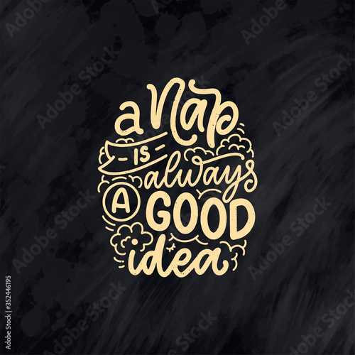 Lettering Slogan about sleep and good night. Vector illustration design for graphic, prints, poster, card, sticker and other creative uses