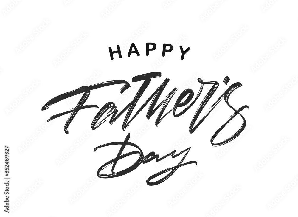Handwritten brush textured calligraphic lettering of Happy Father's Day. Handwritten brush textured calligraphic lettering of Happy Father's Day.