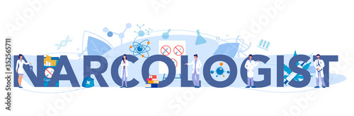 Narcologist typographic header concept. Professional medical specialist