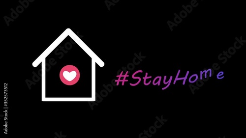# Stay Home in pink & purple tone.
Cute Stay home house with pink heart animation for protect against Coronavirus pandemic or COVID-19.