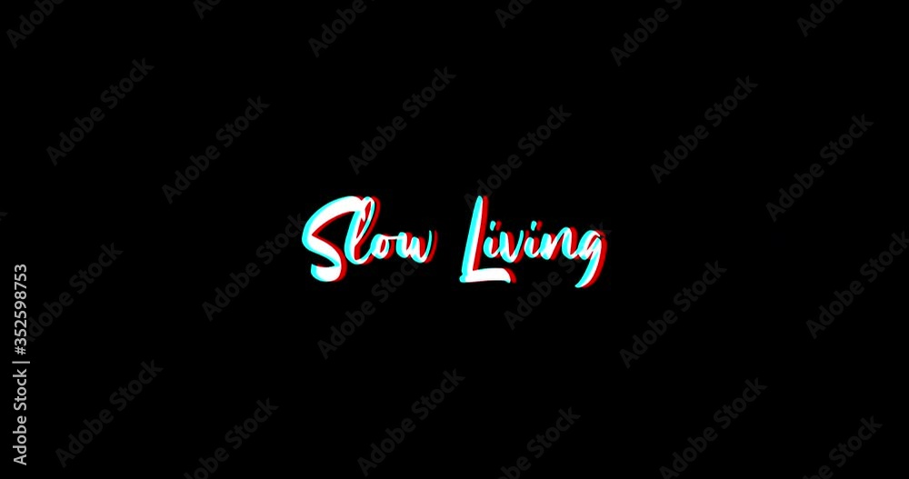 Slow Living Typography Text Glitch Effect Animation on Black Background
-4K Resolution Slow Living Typography Text Glitch Effect Animation on Black Background
-4K Resolution