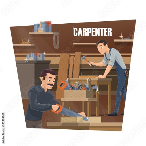 Carpenter, woodworker and joiner workers. Furniture production industry. Carpenter with hammer and saw nailing a wood and sawing a timber planks. Joiner tools in toolbox at desk