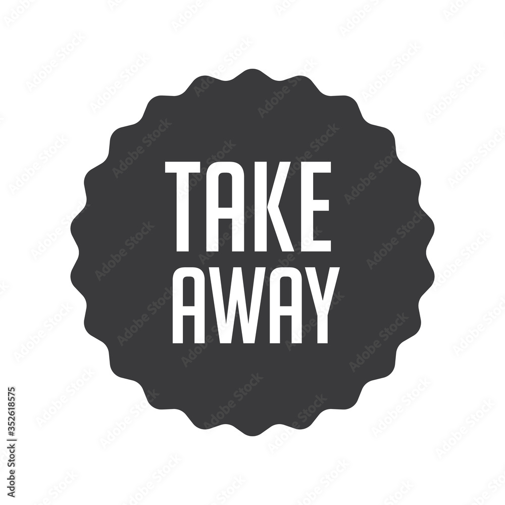 Take away stamp. Sticker design. Takeaway food or coffee drink badge for restaurant delivery service. Take away stamp. Sticker design. Takeaway food or coffee drink badge for restaurant delivery service.