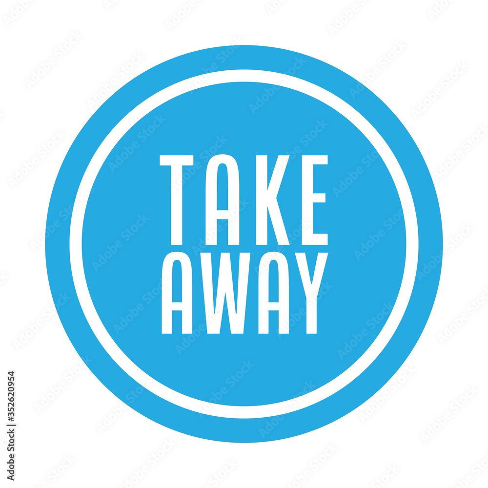 Take away stamp. Sticker design. Takeaway food or coffee drink badge for restaurant delivery service. Take away stamp. Sticker design. Takeaway food or coffee drink badge for restaurant delivery service.