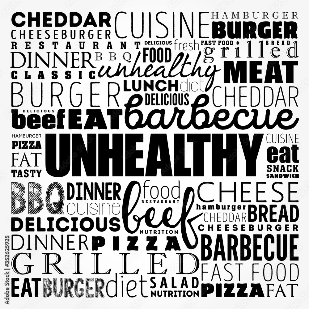 Obraz premium UNHEALTHY word cloud collage, fast food concept background