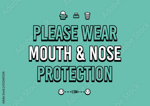 Please wear mouth and nose protection poster coronavirus safe distance