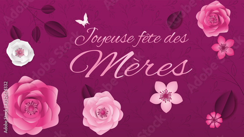 carte ou bandeau sur "joyeuse fête des mères" en rose avec tout autour des fleurs rose et des feuilles sur un fond rose foncé