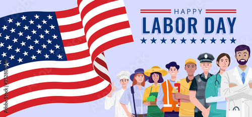 Happy Labor Day. Various occupations people standing with American flag. Vector