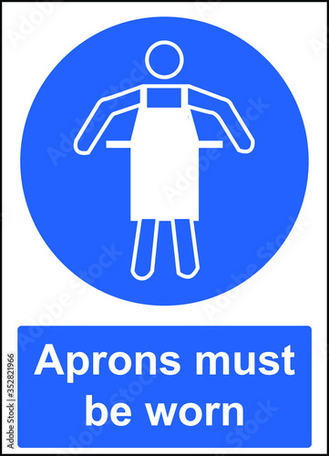 Apron must be worn blue sign