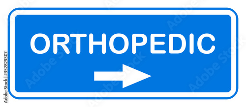 Orthopedic hospital sign, blue label 