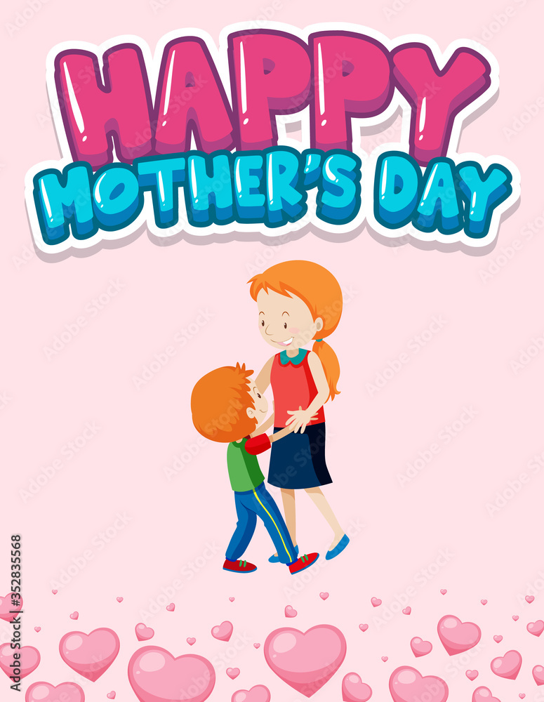 Happy mother's day sign Happy mother's day sign