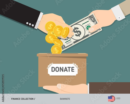 Hands putting 1 US Dollar banknote and gold coins in donation box. Donate money and charity concept. Flat style vector illustration.