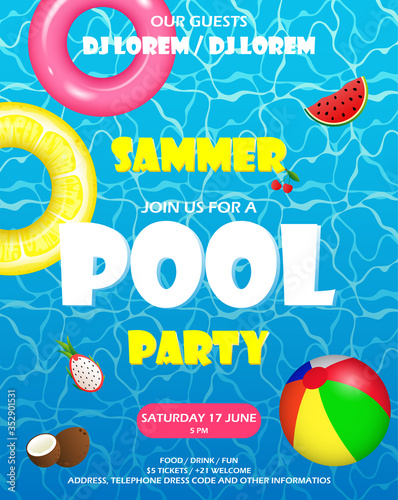 Pool party invitation. Colorful swimming ring, beach ball and letters float on crystal clean water with sunny highlights. 