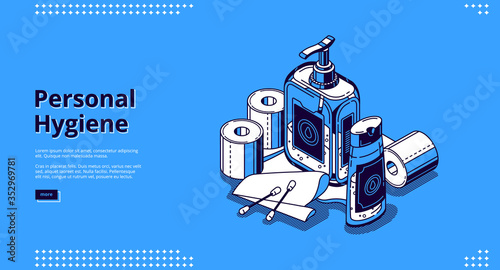 Personal hygiene banner. Bathroom items for keep clean and health care. Vector landing page with isometric illustration of liquid soap, hand sanitizer, paper towels and cotton buds