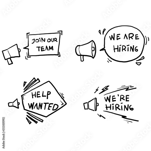 hand drawn Join our team banners. We are hiring communication poster, help wanted advertising banner with speaker and vacant badge. Hr recruiting hire, vacancy job offer. with doodle style