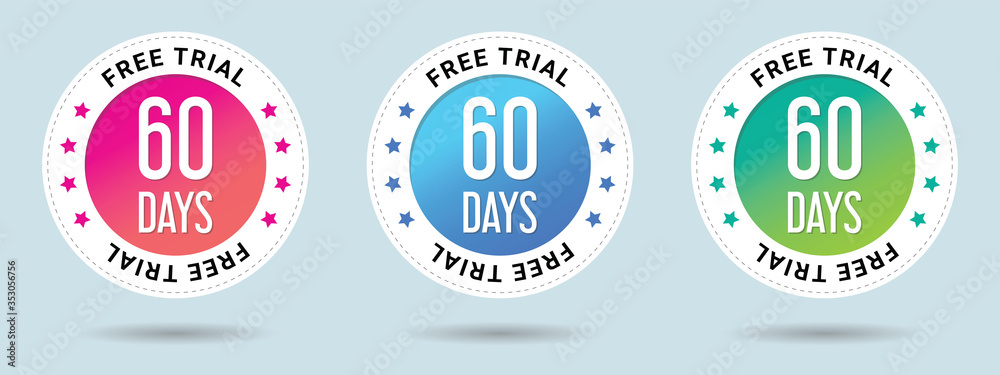 Fototapeta premium 60 Days Free Trial stamp vector illustration. Free trial badges. Vector certificate icon. Vector combination for certificate in flat style. Set of 3 beautiful color gradients.