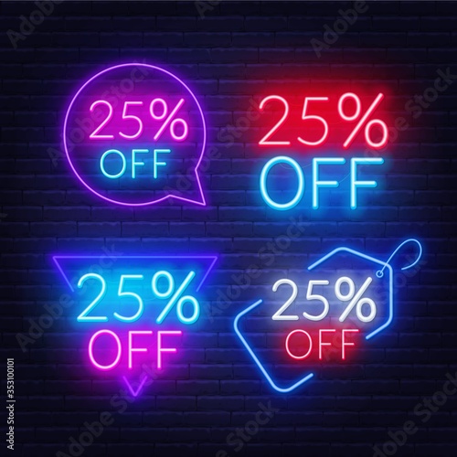 25 percent off set of neon signs on a dark background. Discount for sale promotion.