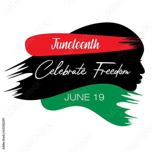 Abstract vector illustration of a black face in a single brush stroke style with text Celebrate Freedom for Juneteenth