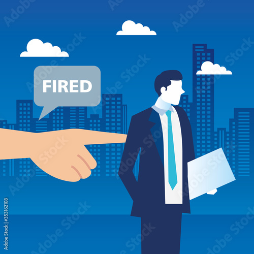 dismissed person, businessman sad fired, dismissal, unemployment, jobless and employee job reduction concept vector illustration design