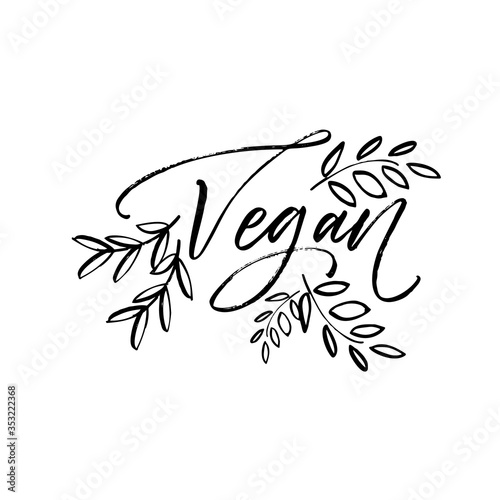 Vegan phrase with leaves elements. Hand drawn brush style modern calligraphy. Vector illustration of handwritten lettering. 