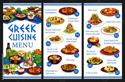 Greek cuisine menu vector template with seafood and meat, fish and desserts. Bean soup, shrimp risotto and trout cream soup, Greek salad with feta and olives, squid in wine sauce, cod roe dip