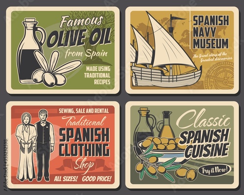 Spanish cuisine food and culture traditions, vector travel and tourism. Spanish olives and oil bottles, national costumes, Columbus sailing ship, antique compass and world map retro posters design