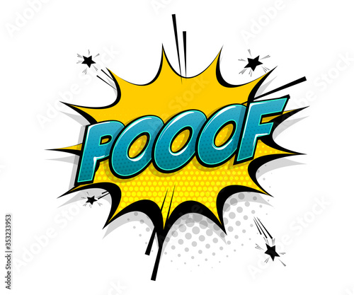 Comic text poof speech bubble pop art style