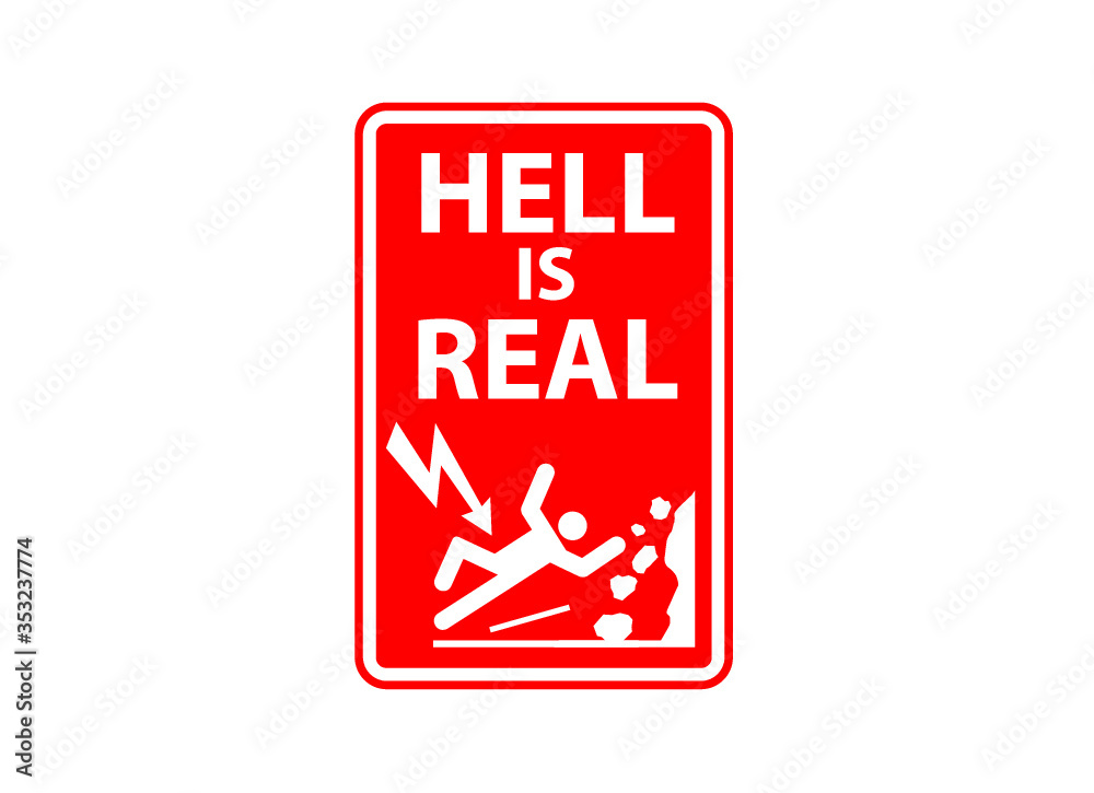 Signage - Hell is real