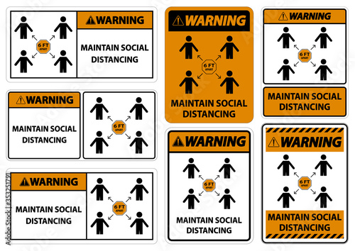 Warning Maintain social distancing, stay 6ft apart sign,coronavirus COVID-19 Sign Isolate On White Background,Vector Illustration EPS.10