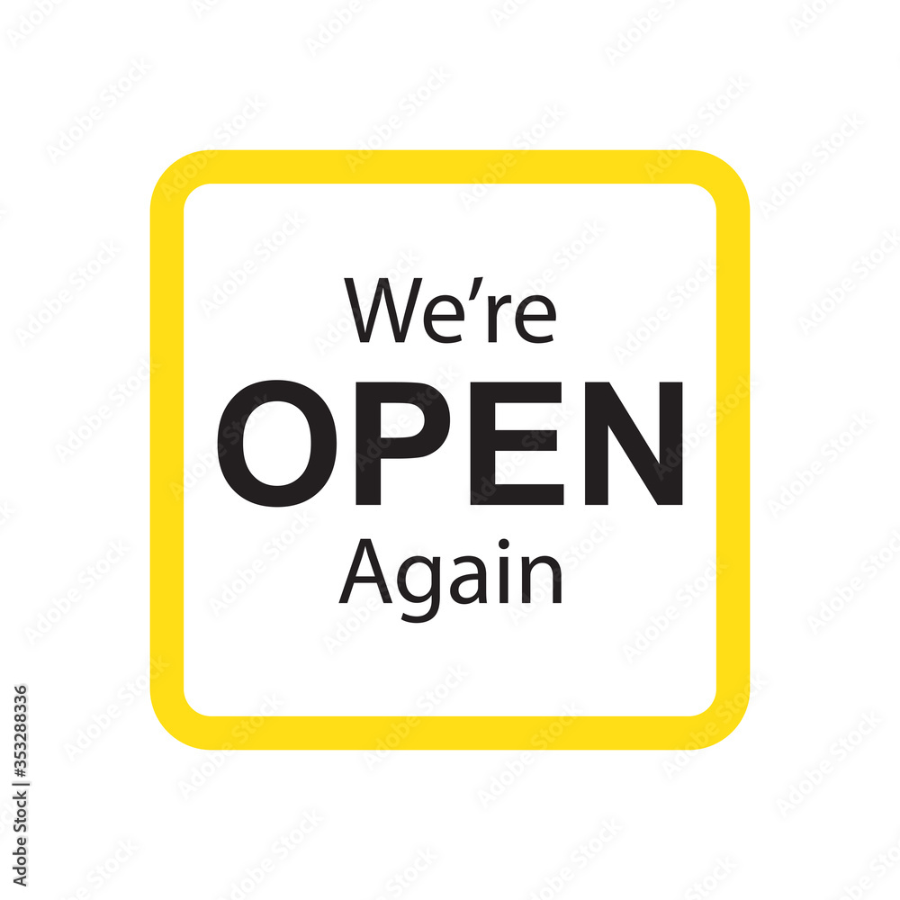 We are open business sticker sign for unlock promotion vector design We are open business sticker sign for unlock promotion vector design