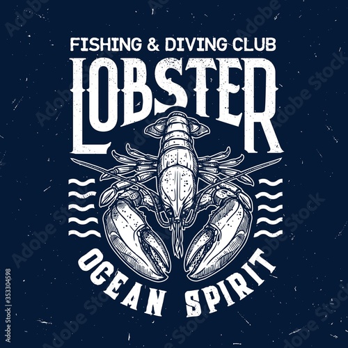 Lobster vector t-shirt print of fishing and diving sport club. Ocean and sea animal of marine crustacean with waves and lettering template design of fisherman and diver custom apparel