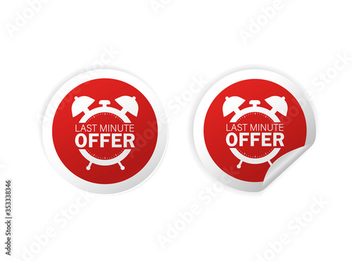 Last minute offer sticker on white background. Special offer. Last chance sale. Sale banner badge in flat style. Discount banner promotion template.