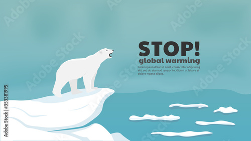  Polar bear standing on ice floe. Stop global warming concept.  
