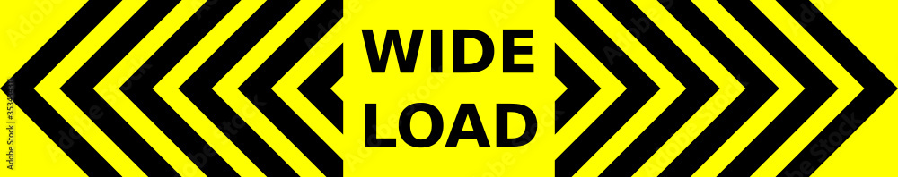 Black and yellow vector graphic of outward pointing chevrons and text saying Wide Load. It would serve as a warning to drivers approaching lorries from he rear Black and yellow vector graphic of outward pointing chevrons and text saying Wide Load. It would serve as a warning to drivers approaching lorries from he rear