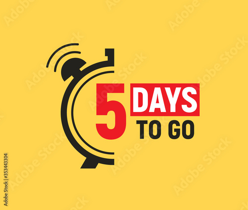 5 days to go last countdown icon. Five day go sale price offer promo deal timer, 5 days only