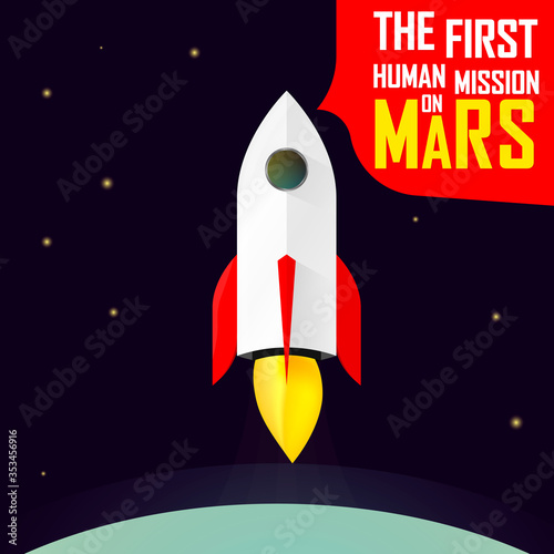 The first mission on the Mars, rocket launch, poster design template, spaceship on space, vector illustration