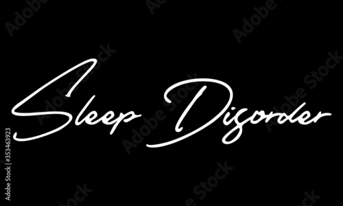 Sleep Disorder Calligraphy Black Color Text On Black Background