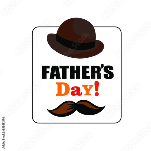 Fathers day background design, fathers day greeting card or banner with hat, heart and mustache. Vector illustration icon, eps 10	

