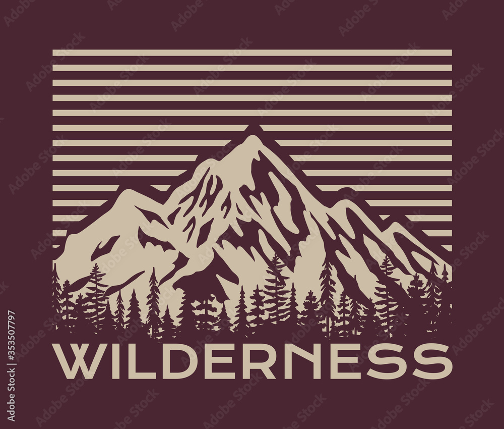Vintage Outdoor Mountain Illustration with Wilderness Slogan Vector Artwork for T-shirt Print And Other Uses